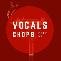 Vanguarda Vocals Chops (Free Download)