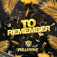 [SET] FullKrome - To Remember