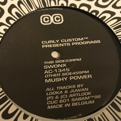 Curly Custom presents Prograss - Swonx / AC-1345 / Mushy Power - Acid techno trance 1996