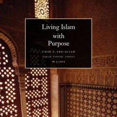 Living Islam with Purpose - 02 - JD