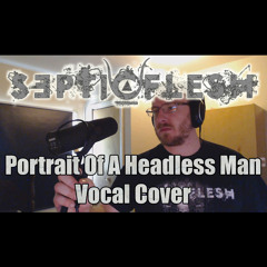 SepticFlesh - Portrait Of A Headless Man (Vocal Cover)