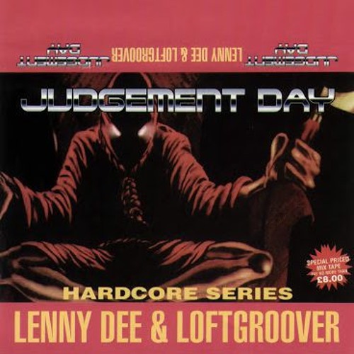 Loftgroover ‎– Judgement Day (Hardcore Series)