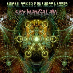 Abigail Noises & Shabboo Harper - Sky Mangalam EP (2019) [PROMO 2019-08-28]