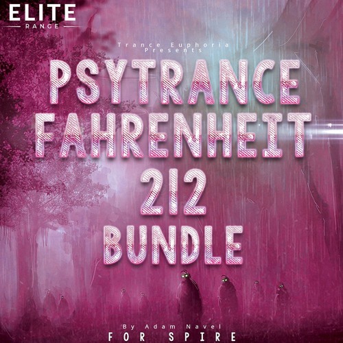 Trance Euphoria Psytrance Fahrenheit 212 For Spire Bundle MULTiFORMAT-DECiBEL