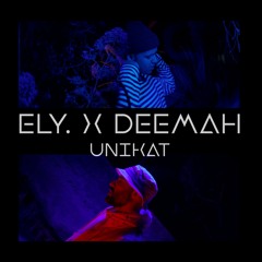Unikat feat. Deemah
