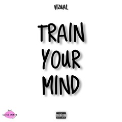 Train Your Mind