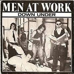 Down Under- Men At Work(1 Hour Version) (Edited to be an hour by me)