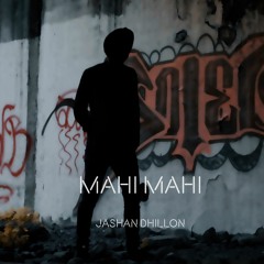 Mahi Mahi - Jashan Dhillon [COVER]