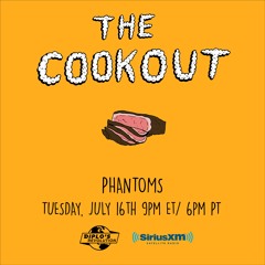 Phantoms - The Cookout Mix 159 [7/16/19]
