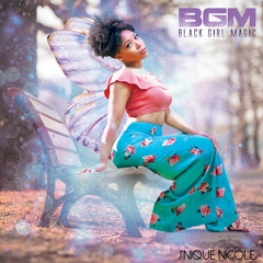 Black Girl Magic