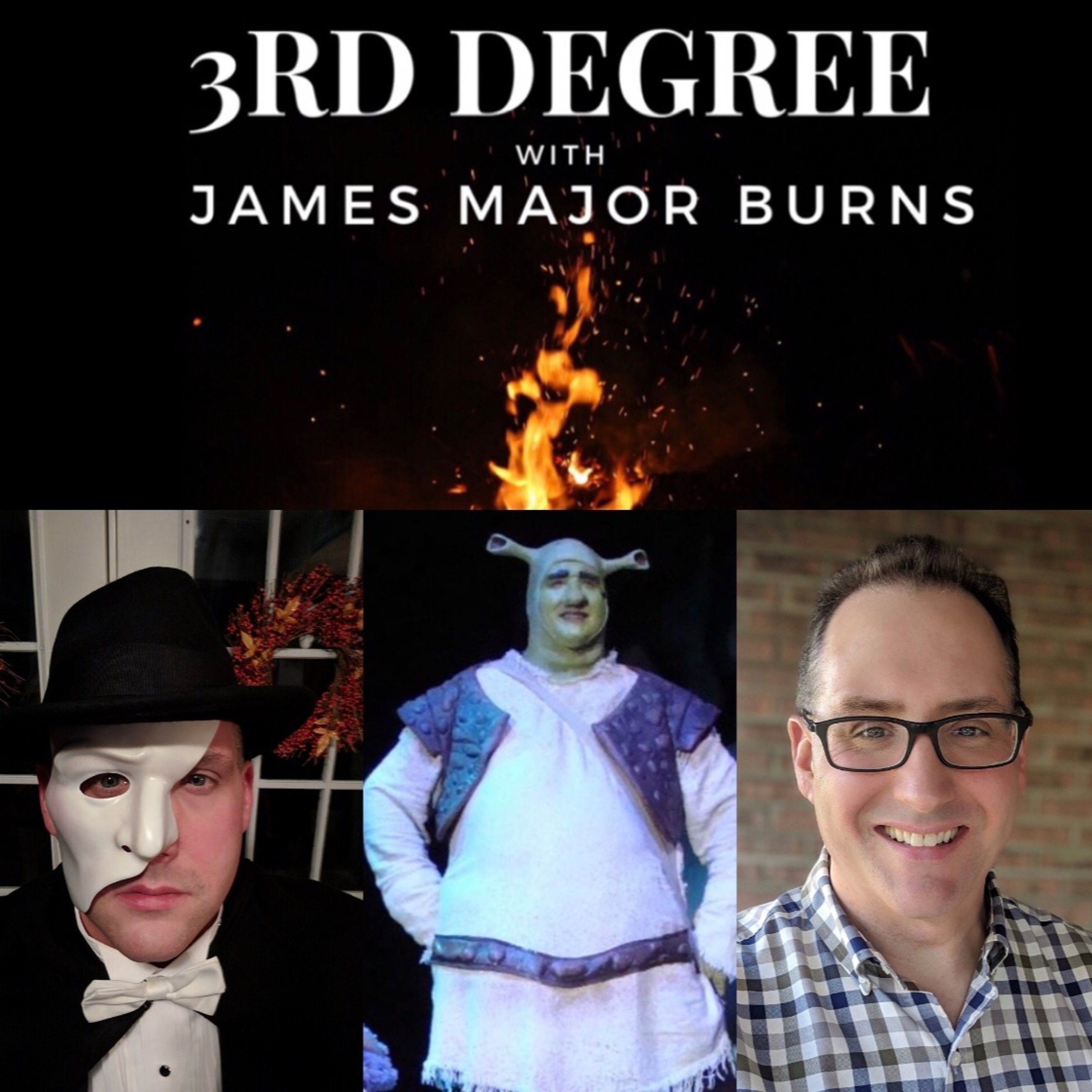 3rd Degree with James Major Burns