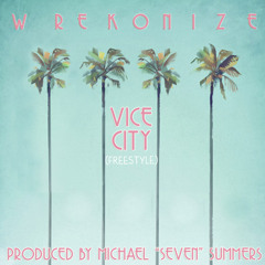 Vice City (Freestyle)