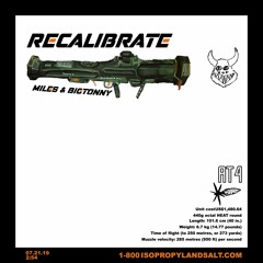 Recalibrate - Miles & BigTonny