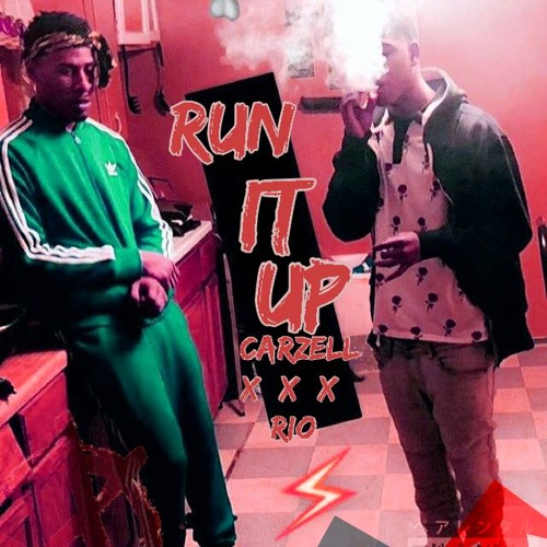Carzell Da Great X Rio - "RUN IT UP"