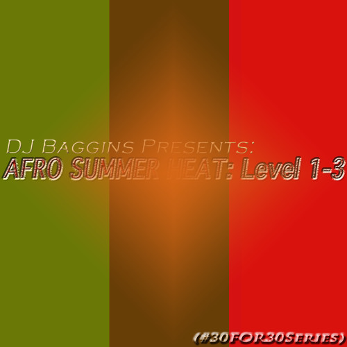 AFRO SUMMER HEAT: LEVEL 1-3