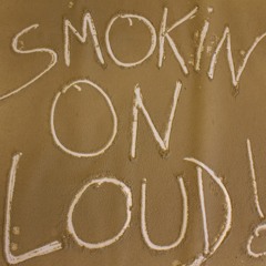Smokin On Loud By CaliFarmerMan Beat Prod By SHOGUN BEATS