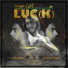 Rāga 69 - Luc(k)