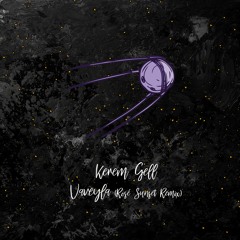 Kerem Gell - Vaveyla (Rosé Sunset Remix)