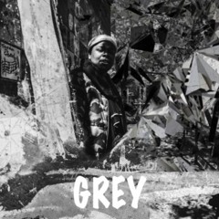 Grey:
