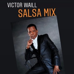 LMP Victor Waill Salsa Mix Rip -DJ Negro LMP