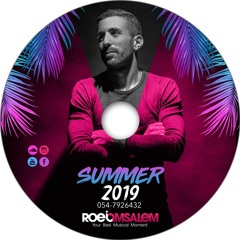 Dj Roei Amsalem Summer 2019
