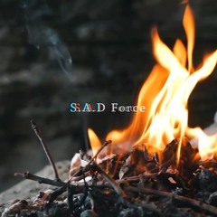 Yesterday - S.A.D Force