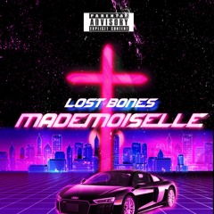 LOST BONES - MADEMOISELLE