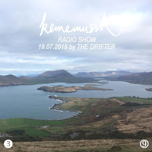 Keinemusik Radio Show by The Drifter 19.07.2019