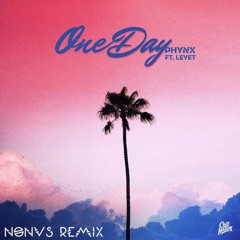 PHYNX - One Day (ft. LeyeT) (NONVS Remix)