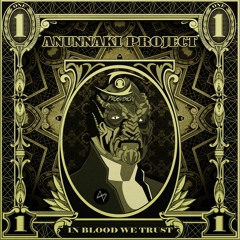 Anunnaki Project - In Blood We Trust [!!!Release@ProgVision Records: OUT NOW!!!]