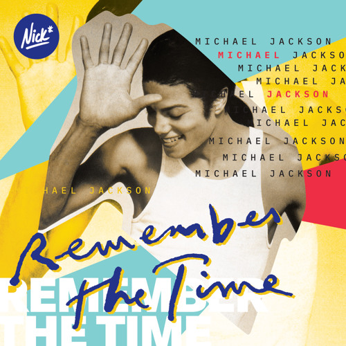 Stream Michael Jackson - Remember The Time (Nick* Deep Mix) by Nick* – The  Remixes | Listen online for free on SoundCloud