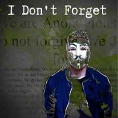 I Don't Forget (Prod. By Tundra Beats & Mitchell) official version