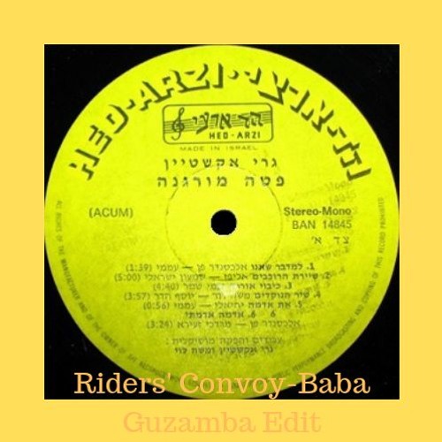 Riders' Convoy - Baba Guzamba Edit FREE DL