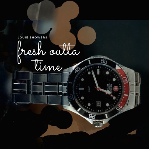 Fresh Out Of Time