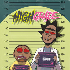 High Grade (feat. Ceza Da King)