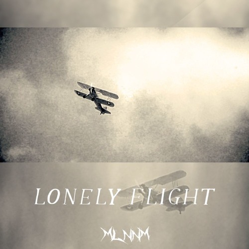 MLNNM - Lonely Flight