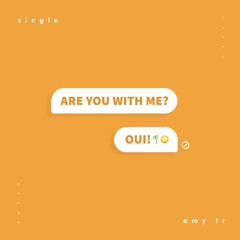 Are You With Me?(feat. aivie)