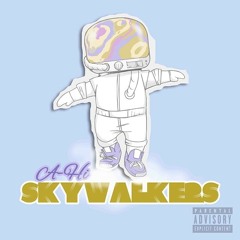 Skywalkers (Prod. by Ray White)