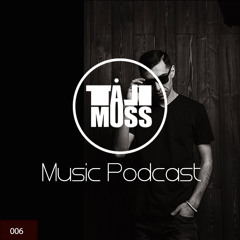 Tali Muss - Music Podcast #006