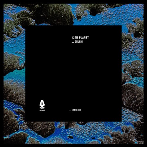 12th Planet - Zhuhai