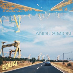 002 Equal | Andu Simion