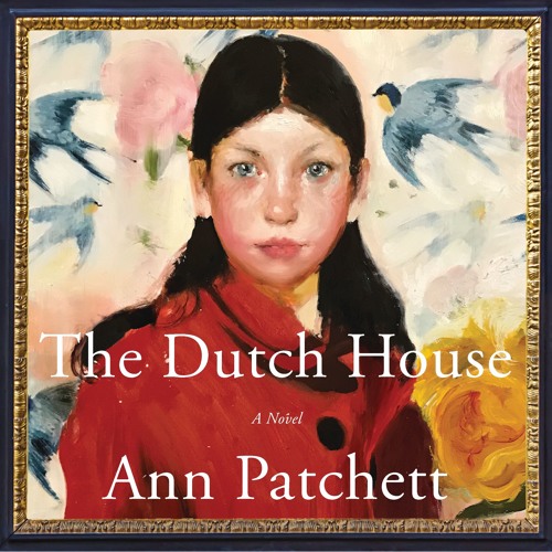 the dutch house ann patchett review
