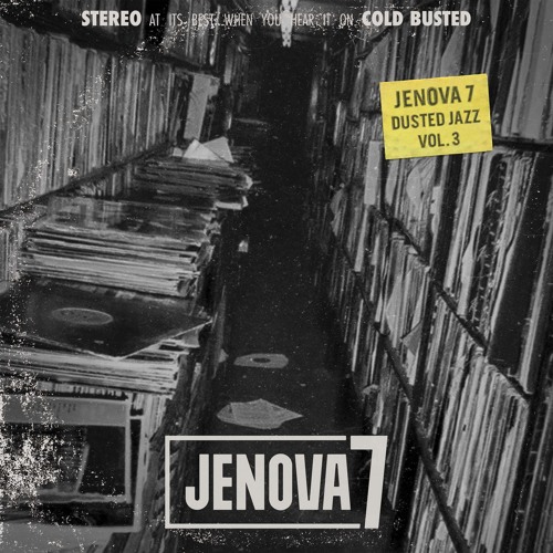 Jenova 7 - Dusted Jazz Vol. 3 (Cold Busted)