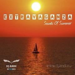 DJ Andi - EXTRAVAGANZA (SoundsOfSummer) #11
