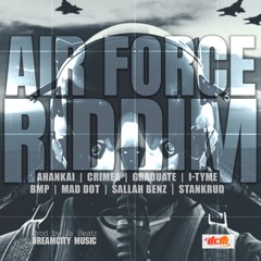 Air Force Riddim Medley [Mixed by Dj Junior]
