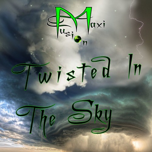 Twisted In The Sky
