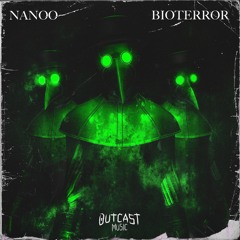 Nanoo - Bioterror (Original Mix)