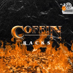 COFFIN - Racks