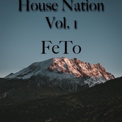 House Nation Mix Vol. 1