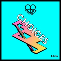 PatrickReza - Choices